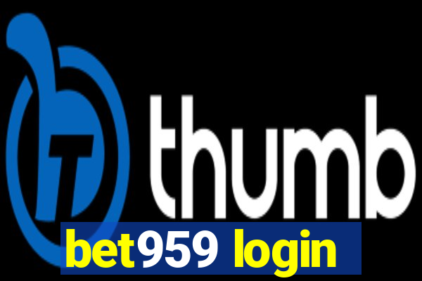 bet959 login